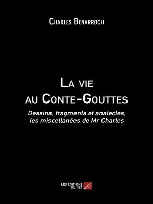 cover image of La vie au Conte-Gouttes